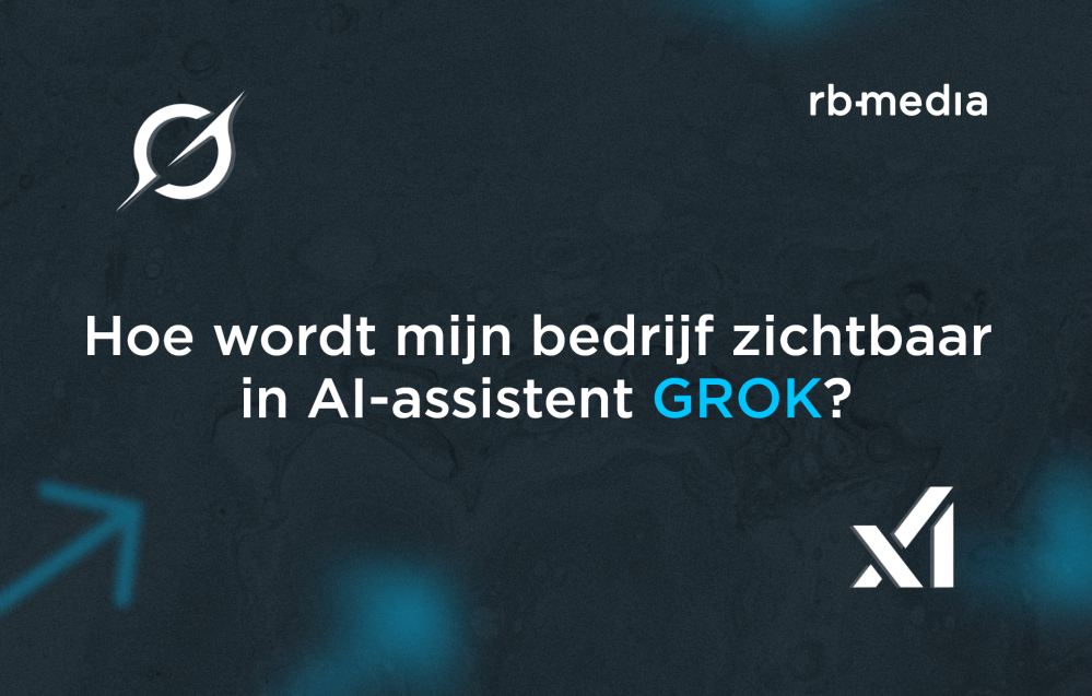 Hoe-wordt-mijn-bedrijf-zichtbaar-in-ai-assistent-GROK-RB-Media.png Hoe-wordt-mijn-bedrijf-zichtbaar-in-ai-assistent-GROK-RB-Media.png
